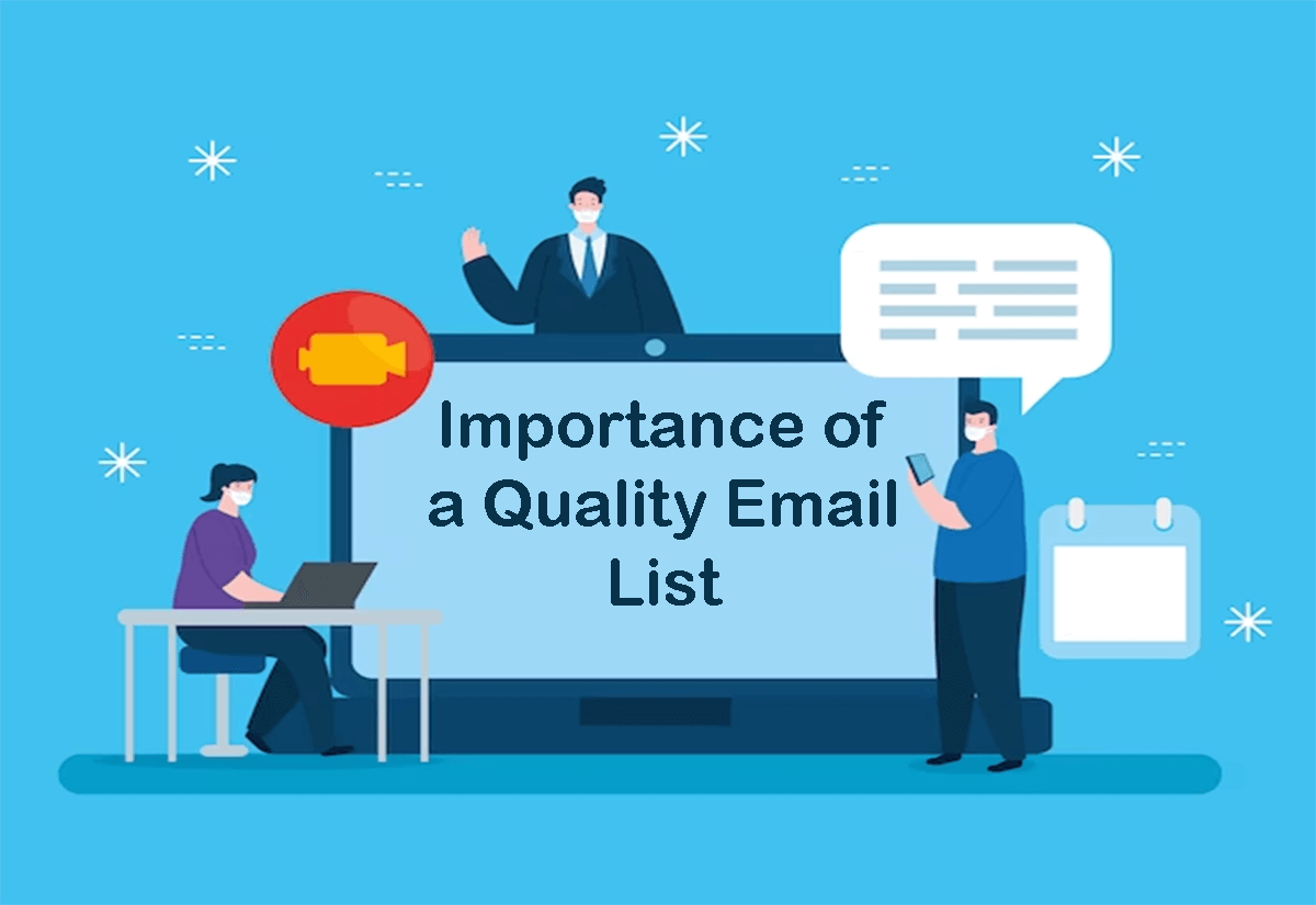 Importance of a Quality Email list