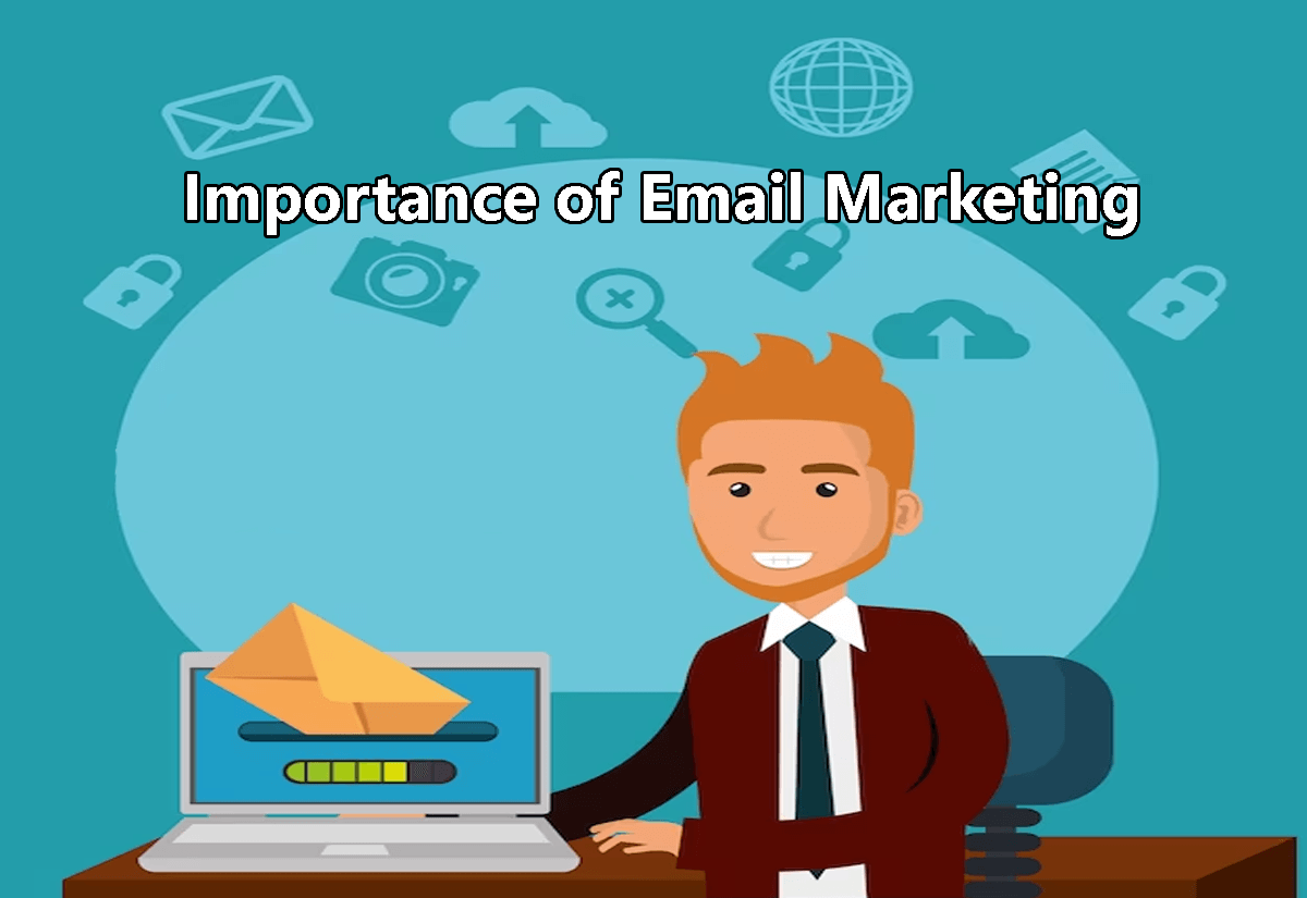 Importance of Email Marketing