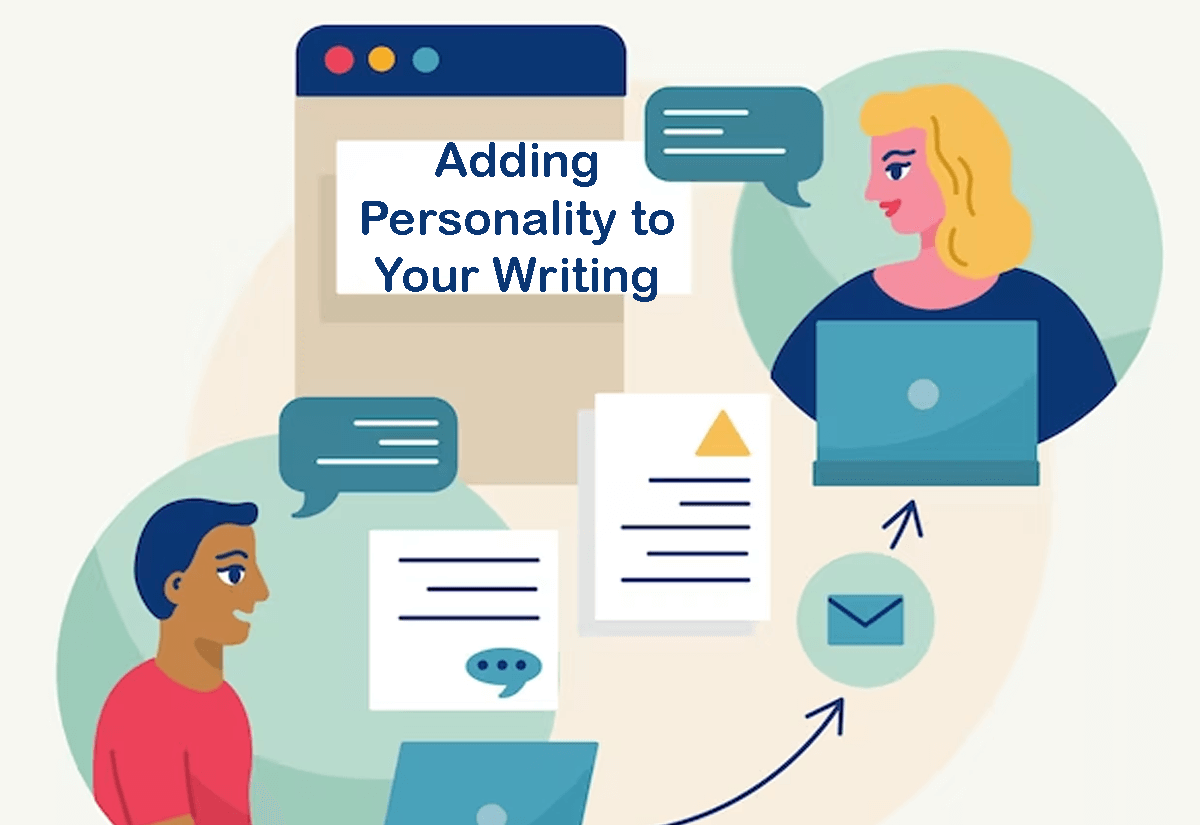 Adding Personality to Your Writing