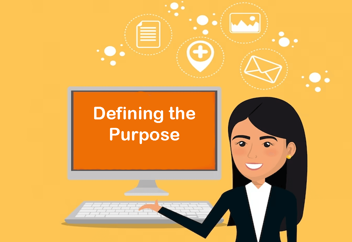 Defining the Purpose