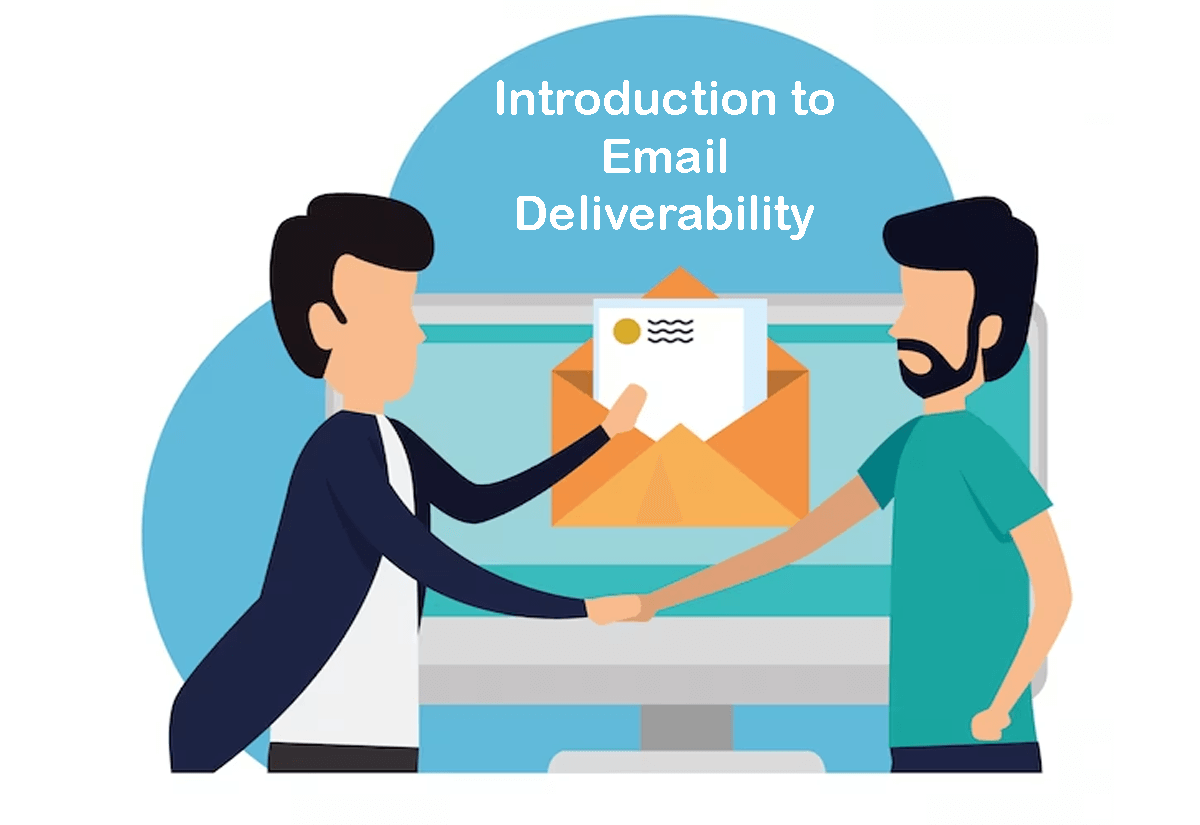 Introduction to Email Deliverability