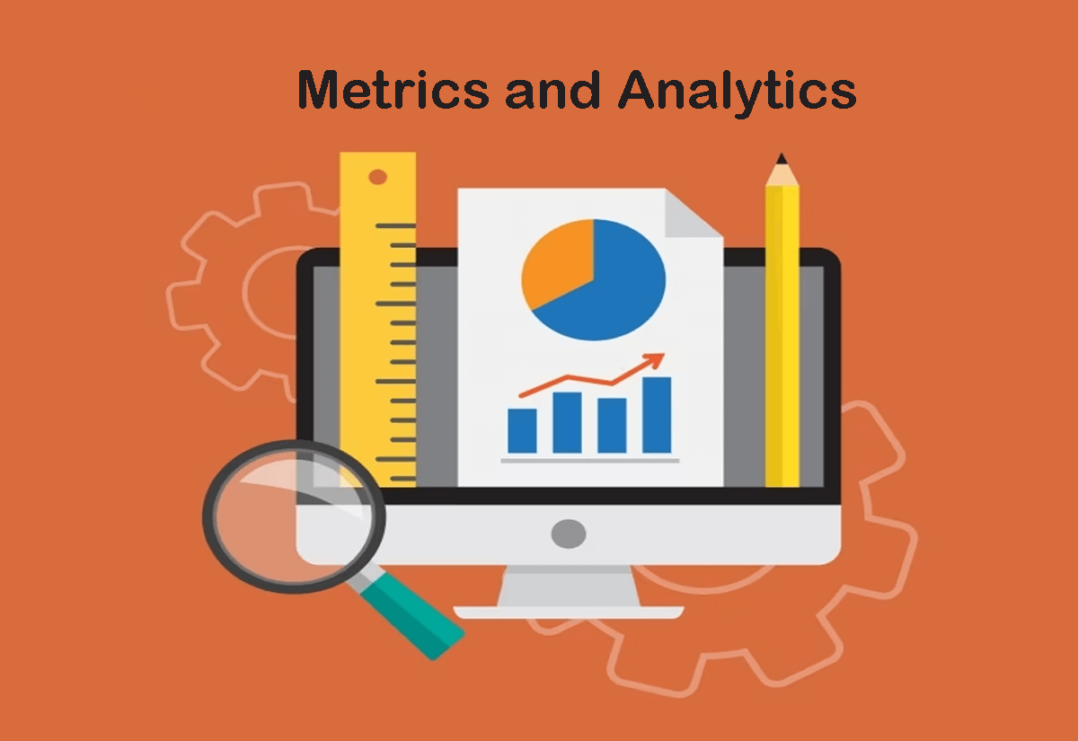 Metrics and Analytics