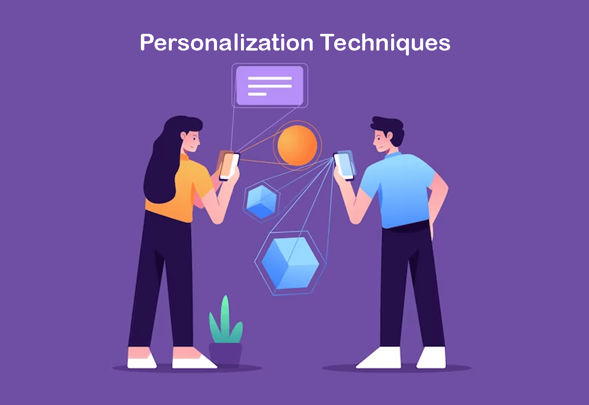 Personalization Techniques