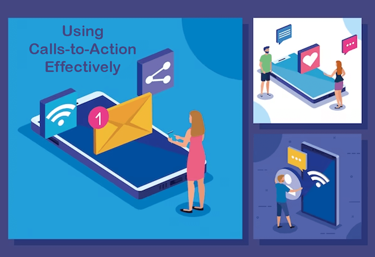 Using Calls-to-Action Effectively