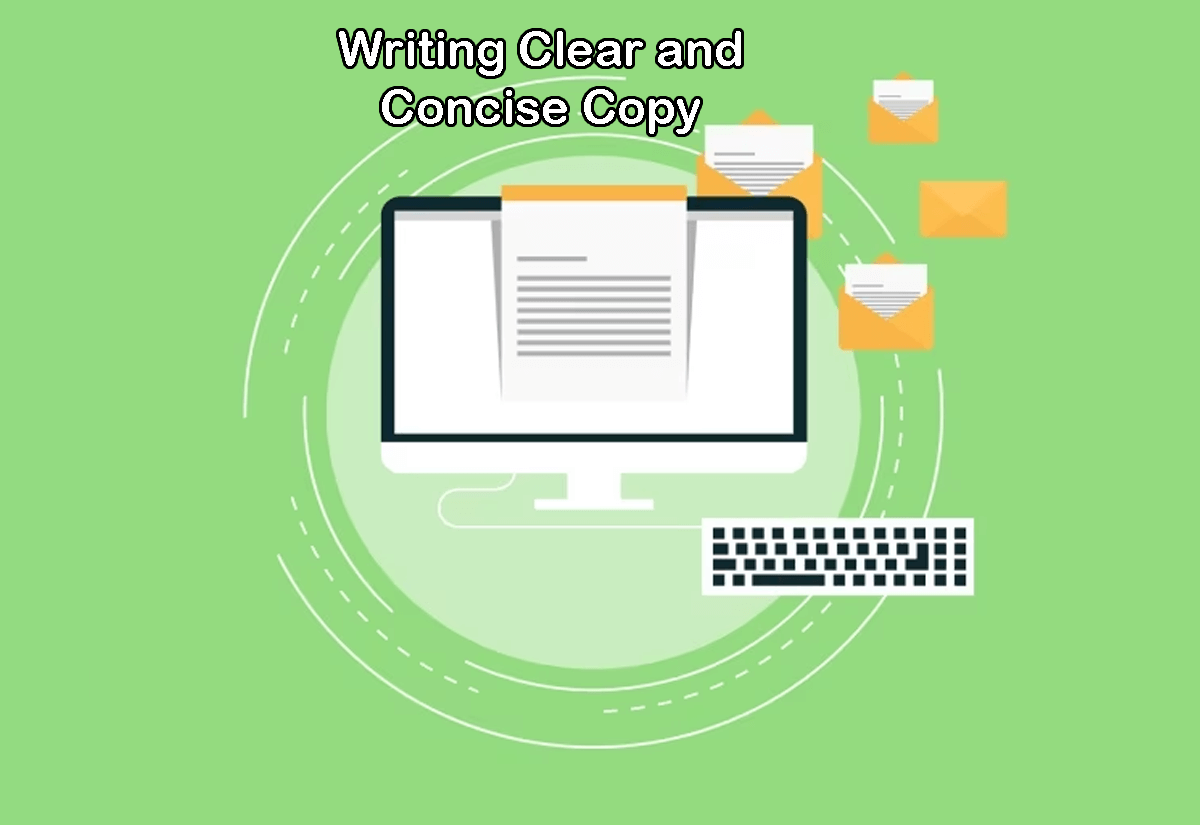 Writing Clear and Concise Copy