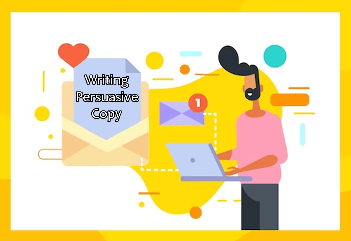 Writing Persuasive Copy